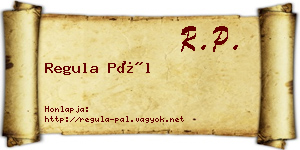 Regula Pál névjegykártya